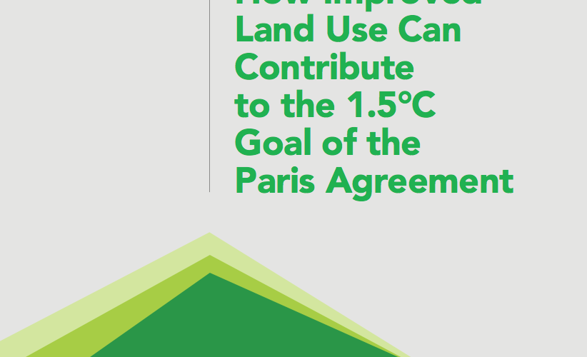 how-improved-land-use-can-contribute-to-the-1-5-c-goal-of-the-paris