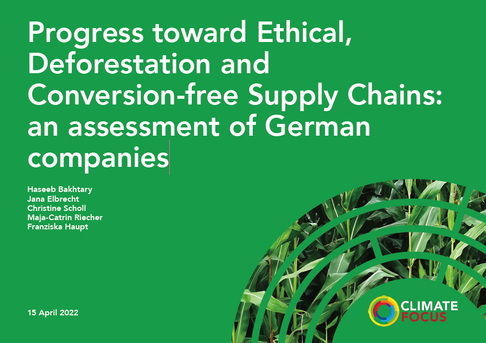 Progress toward Ethical, Deforestation and Conversion-free Supply ...