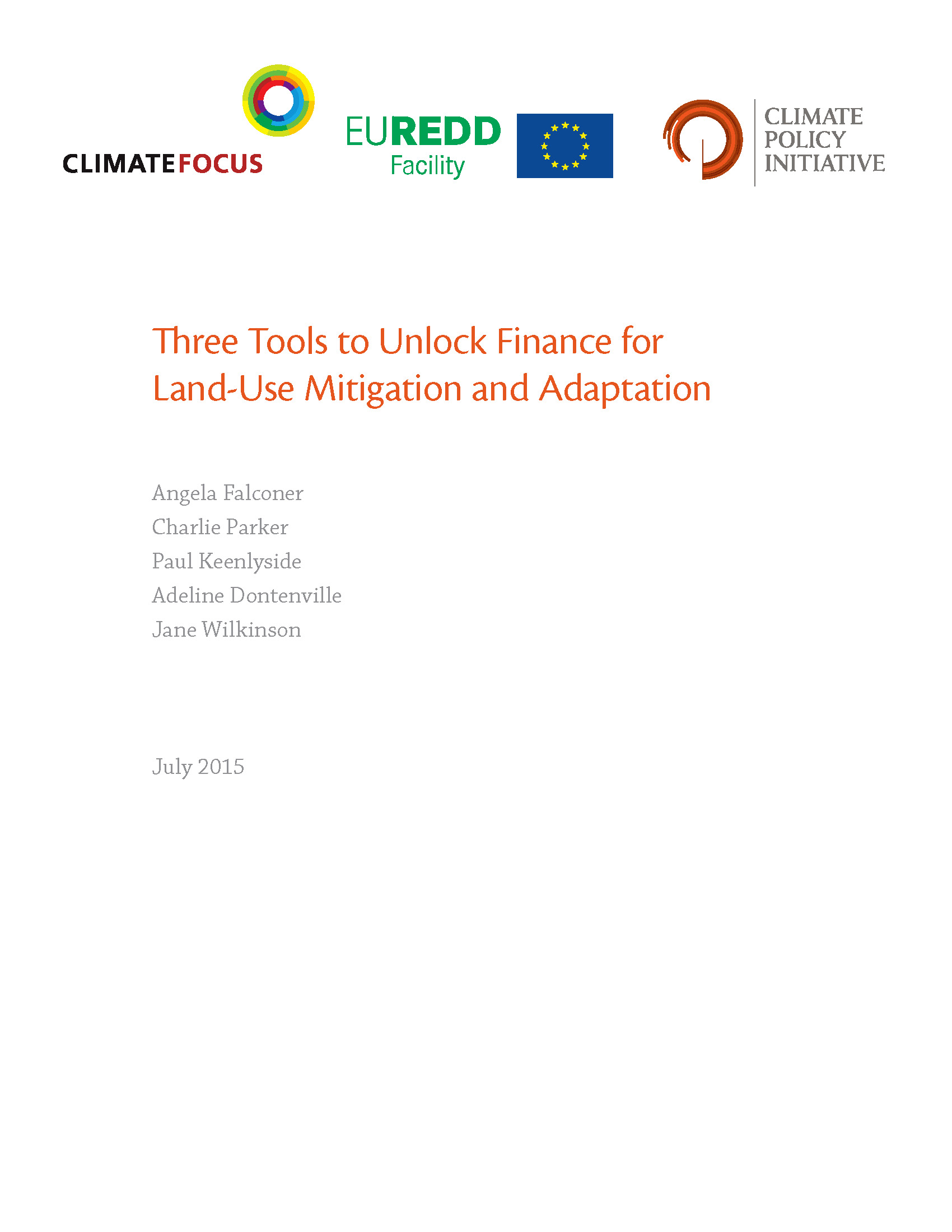 Three Tools to Unlock Finance for Land-Use Mitigation and Adaptation ...